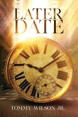 Later Date Paperback Life to Legacy, LLC