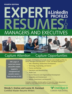 Expert Resumes and Linkedin Profiles for Managers & Executives Paperback Emerald Career Publishing