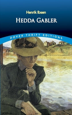Hedda Gabler Dover Publications