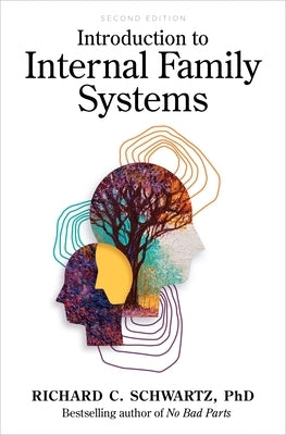 Introduction to Internal Family Systems Paperback Sounds True