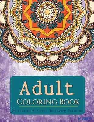 Coloring Books for Adults: Relaxation & Stress Relieving Patterns Paperback Createspace Independent Publishing Platform
