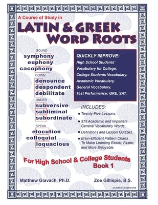 Latin & Greek Word Roots, Book 1 Paperback Independently Published