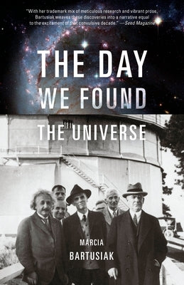 The Day We Found the Universe Paperback Vintage