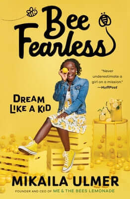 Bee Fearless: Dream Like a Kid Paperback G.P. Putnam's Sons Books for Young Readers