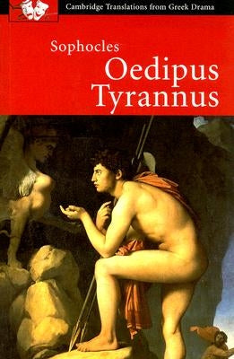 Sophocles: Oedipus Tyrannus Paperback Cambridge University Press