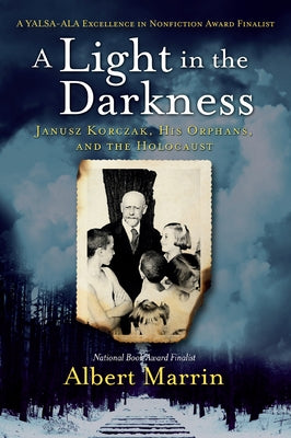 A Light in the Darkness: Janusz Korczak, His Orphans, and the Holocaust Paperback Ember