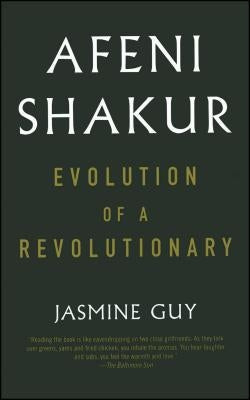 Afeni Shakur: Evolution of a Revolutionary Paperback Atria Books