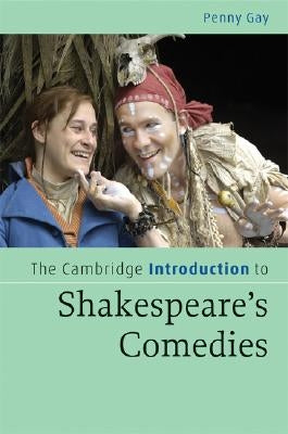 The Cambridge Introduction to Shakespeare's Comedies Paperback Cambridge University Press