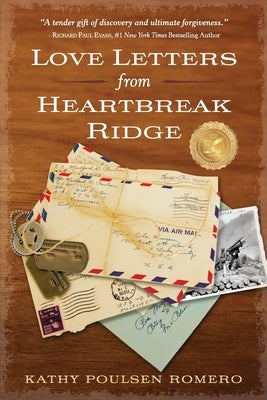 Love Letters from Heartbreak Ridge Paperback Happy Day Publishing