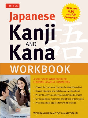Japanese Kanji and Kana Workbook: A Self-Study Workbook for Learning Japanese Characters (Ideal for Jlpt and AP Exam Prep) Tuttle Publishing