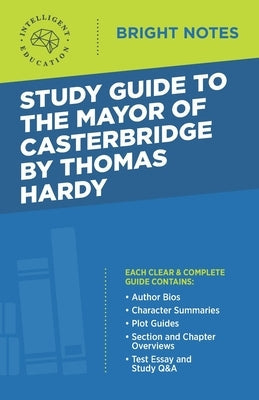 Study Guide to The Mayor of Casterbridge by Thomas Hardy Paperback Dexterity