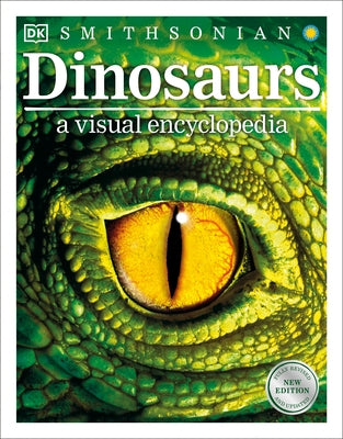 Dinosaurs: A Visual Encyclopedia, 2nd Edition Paperback DK Publishing (Dorling Kindersley)