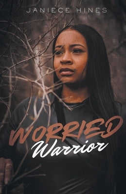 Worried Warrior Paperback Christian Faith Publishing