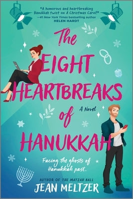 The Eight Heartbreaks of Hanukkah by Meltzer, Jean