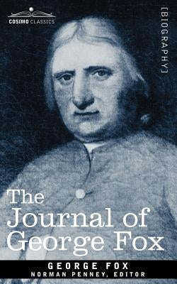 The Journal of George Fox Paperback Cosimo Classics