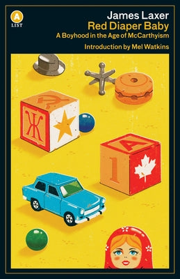 Red Diaper Baby: A Boyhood in the Age of McCarthyism Paperback A List