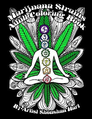 Marijuana Strains: Adult Coloring Book Paperback Shoushockie Publishing House