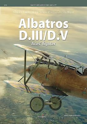 Albatros D.III/D.V: Aces' Fighter Paperback Kagero