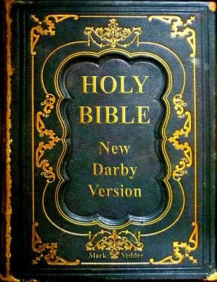 Holy Bible New Darby Version Paperback Mark Vedder