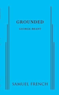 Grounded Paperback Samuel French, Inc.