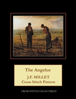 The Angelus: J.F. Millet Paperback Independently Published