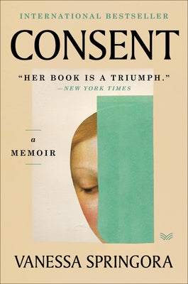 Consent: A Memoir Paperback Harpervia