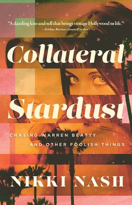 Collateral Stardust by Nash, Nikki
