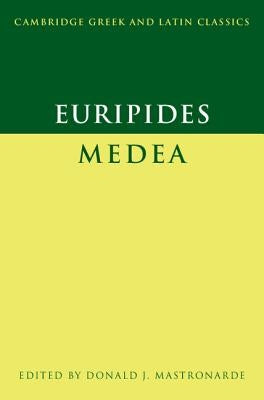 Euripides: Medea Paperback Cambridge University Press