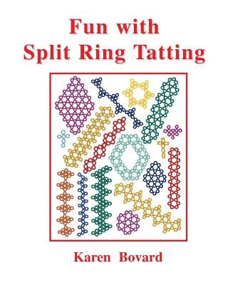 Fun With Split Ring Tatting Paperback Shuttlesmith