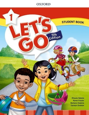 Lets Go Level 1 Student Book 5th Edition Paperback Oxford University Press, USA