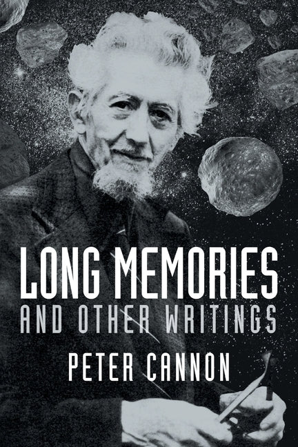 Long Memories and Other Writings Paperback Hippocampus Press