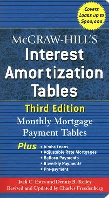 McGraw-Hill's Interest Amortization Tables, Third Edition Paperback McGraw-Hill Companies