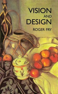 Vision and Design Paperback Dover Publications