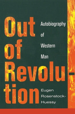 Out of Revolution: Autobiography of Western Man Paperback Wipf & Stock Publishers