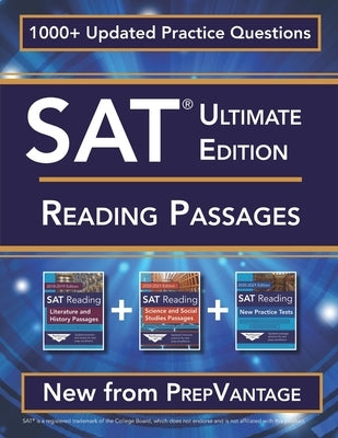 SAT Reading Passages: Ultimate Edition Paperback Independently Published