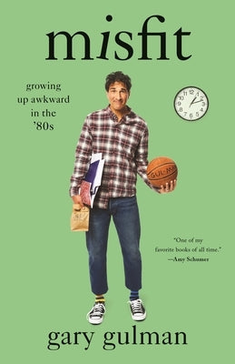 Misfit: Growing Up Awkward in the '80s Paperback Flatiron Books