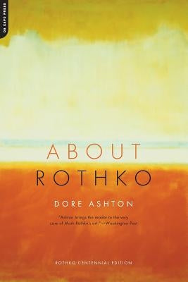 About Rothko Paperback Da Capo Press