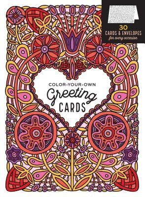 Color-Your-Own Greeting Cards: 30 Cards & Envelopes for Every Occasion Novelty Storey Publishing