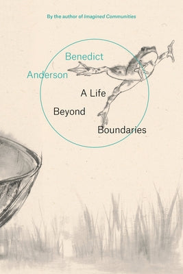 A Life Beyond Boundaries: A Memoir Paperback Verso