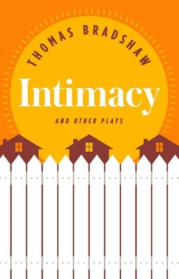 Intimacy and Other Plays Paperback Theatre Communications Group