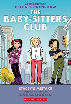 Stacey's Mistake: A Graphic Novel (the Baby-Sitters Club #14) by Crenshaw, Ellen T.