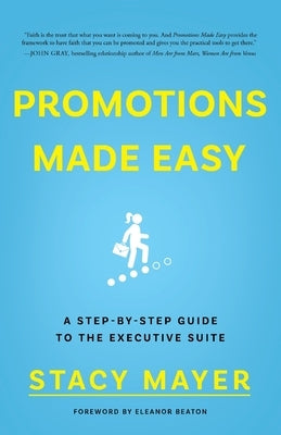 Promotions Made Easy: A Step-by-Step Guide to the Executive Suite Paperback Houndstooth Press