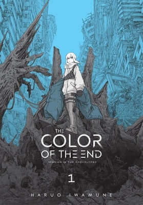 The Color of the End: Mission in the Apocalypse, Vol. 1: Volume 1 Paperback Yen Press