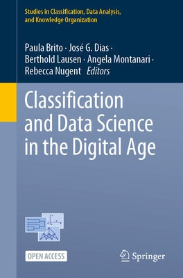 Classification and Data Science in the Digital Age Paperback Springer