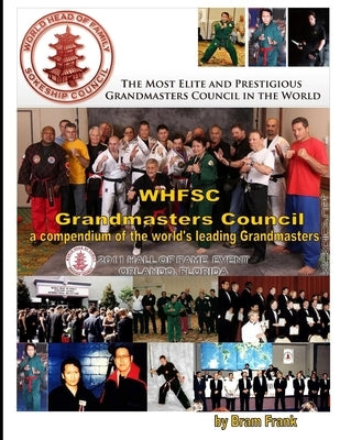 WHFSC Grandmaster's Council: a compendium of the world's leading Grandmasters Paperback Lulu.com