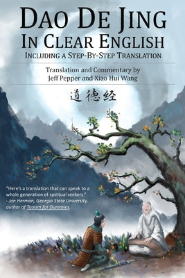 Dao De Jing in Clear English: Including a Step-by-Step Translation Imagin8 LLC
