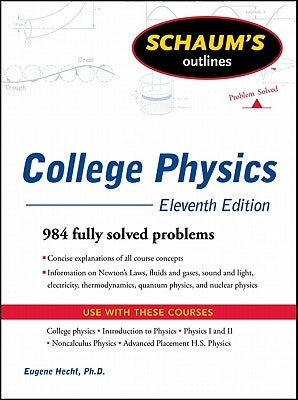 Schaum's Easy Outline of College Physics, Revised Edition Paperback McGraw-Hill Companies