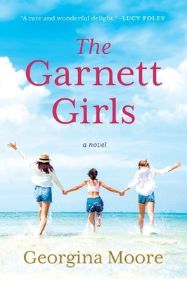 The Garnett Girls by Moore, Georgina