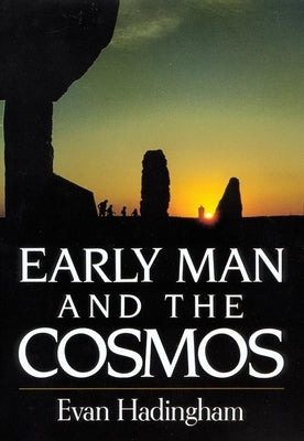 Early Man and the Cosmos Paperback University of Oklahoma Press