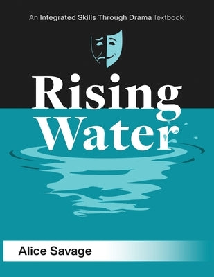 Rising Water: A stormy drama about being out-of-control Paperback Alphabet Publishing
